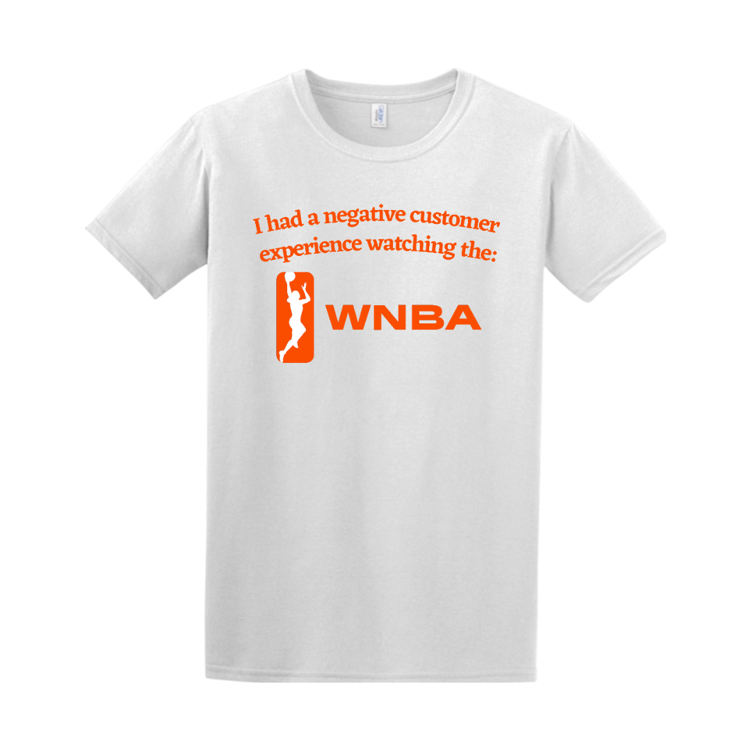 WNBA = Negative Experience